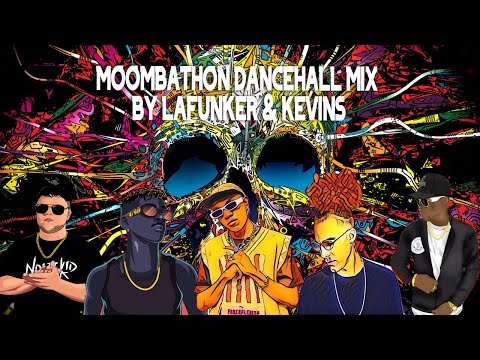 🍑🔥 Moombathon Dancehall Mix | by LAFUNKER & KEVINS 🍑🔥