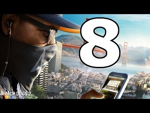 Watch Dogs 2 Walkthrough Part 8 - No Commentary Playthrough (PS4)