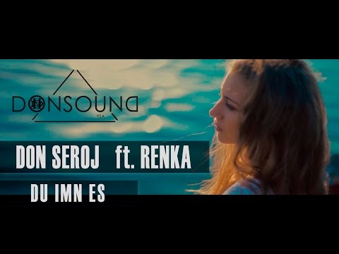 Don Seroj / Renka - Du Imn Es