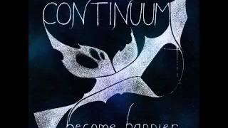Continuum - Become Happier [Become Happier]