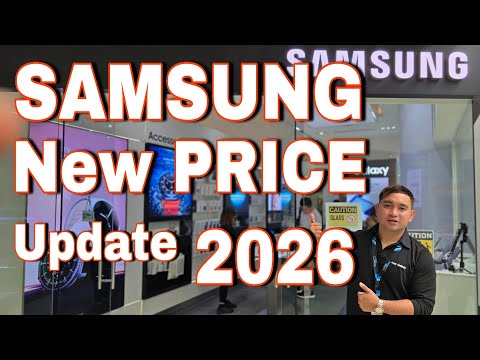 SAMSUNG NEW PRICE UPDATE 2026 PHILIPPINES OFFICIAL 