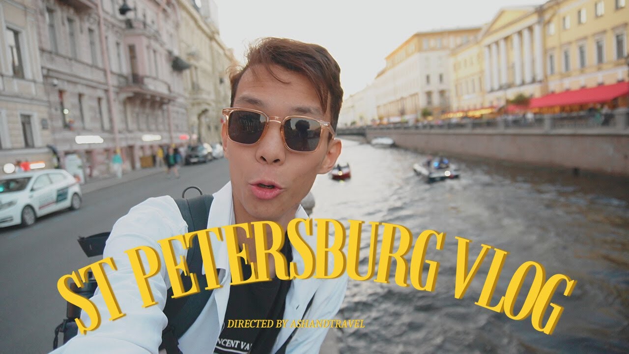 Saint Petersburg Travel Vlog | Russia Travel Guide and Experience