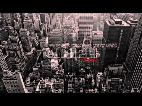 GieiPe & Mono - Wciąż feat. Łysy MTD