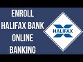 How To Register Halifax Bank Online Banking Account (2023)