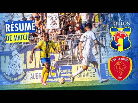 Résumé de match 22/23 - J4 : SC Toulon vs Lyon La Duchère (1-2)