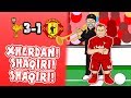 🎺SHAQIRI! SHAQIRI!🎺 3-1! Liverpool vs Man Utd (Song Parody Goals Highlights 2018)