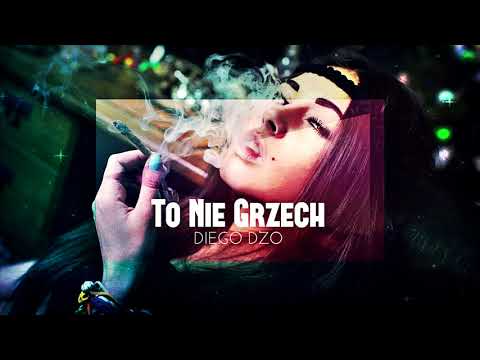 Diego DZO - To Nie Grzech