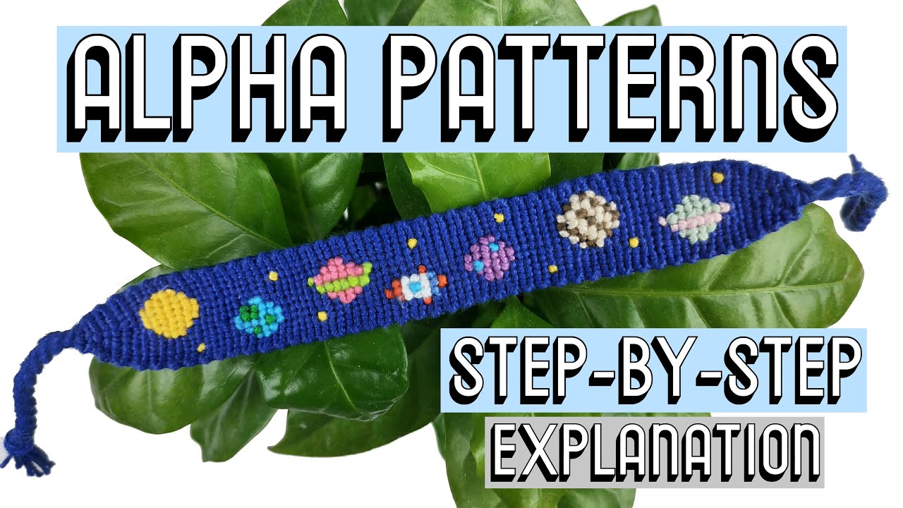 HOW TO READ ALPHA PATTERNS [CC] || Friendship Bracelets