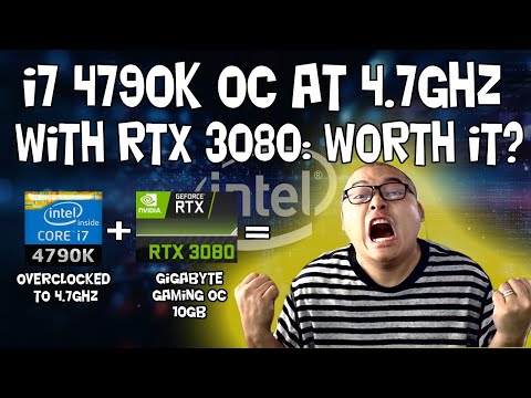 i7 4790K OC to 4.7Ghz with RTX3080: Need an upgrade?
