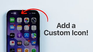 How to Add a Custom Icon on your iPhone Screen!