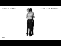Pissed Jeans - Fantasy World