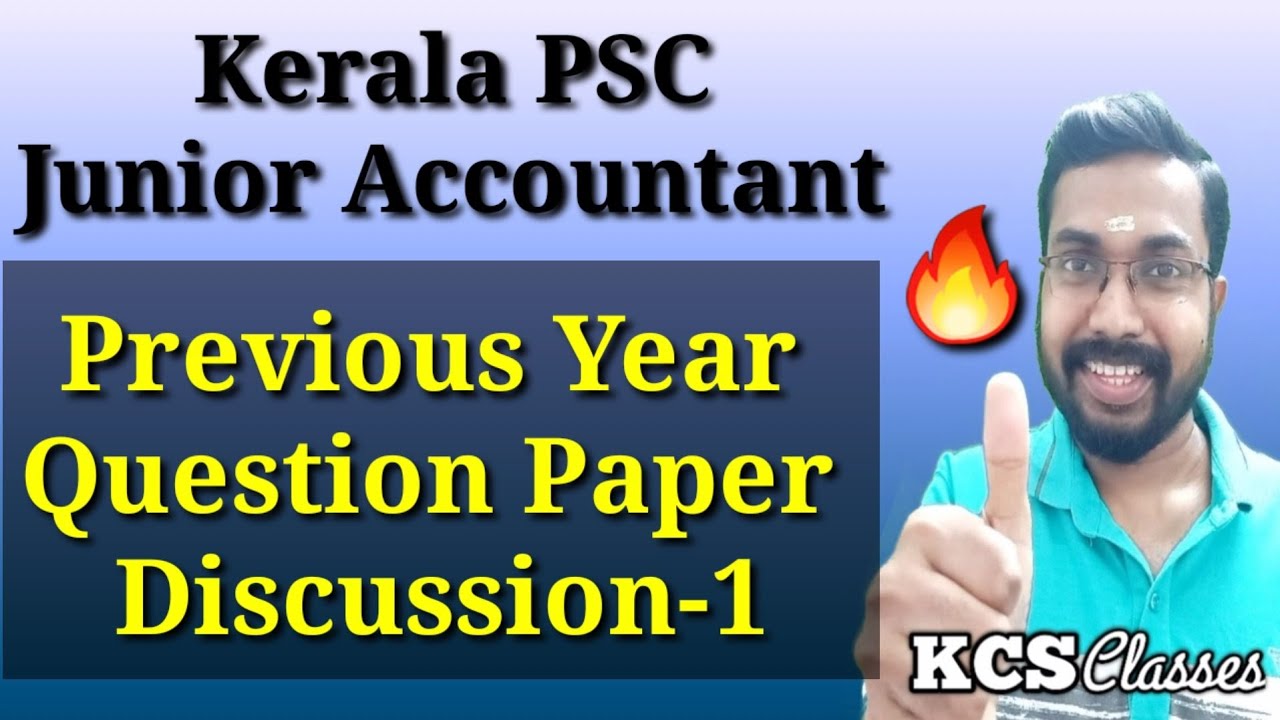 Kerala PSC Junior Accountant Cat:No:363/364/2025|Previous Year Question Paper Discussion-1