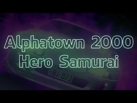 Alphatown 2000 - Hero Samurai (Visualizer + Lyrics)