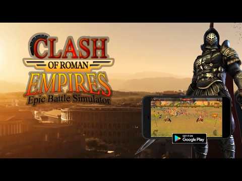 Clash of Roman Empires Epic Battle Video