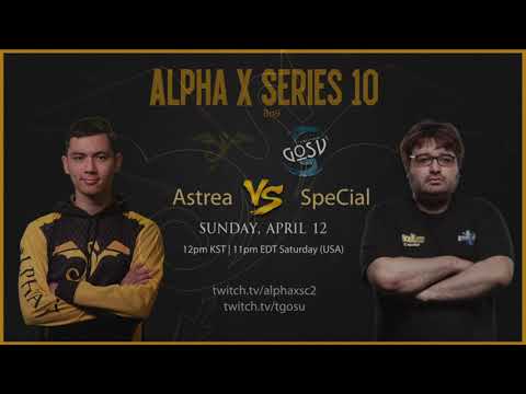 Astrea vs SpeCial (PvT) - Alpha X Series #10