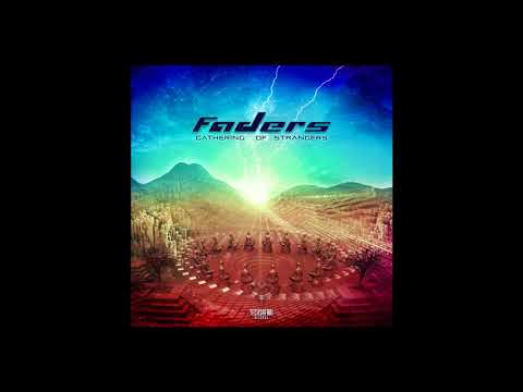 Faders - Gathering Of Strangers  [Full Album]