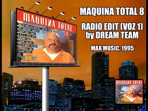 Maquina Total 8 - Radio Edit (Voz 1)