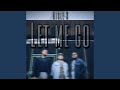 Let Me Go