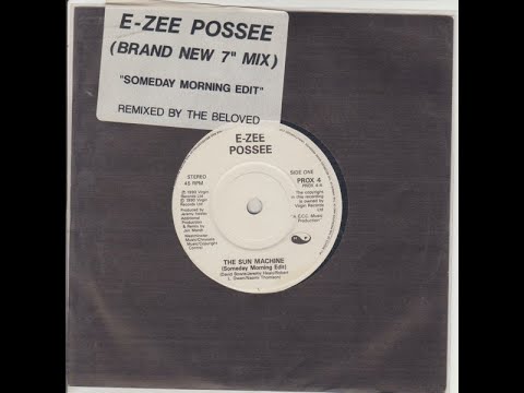 E-Zee Possee – "The Sun Machine" (Someday Morning Edit) promo only 7"
