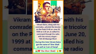 How did Captain Vikram Batra get the name Sher Shah? 🇮🇳🖖 #shershaah  #vikrambatra #shorts