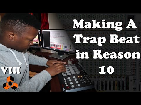 Making A Trap Beat in Reason 10