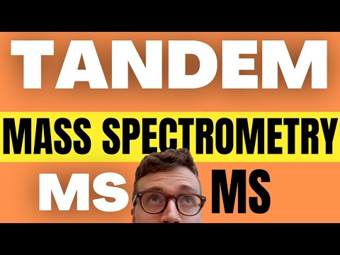 Quickly Understand Tandem Mass Spectrometry (MS/MS)