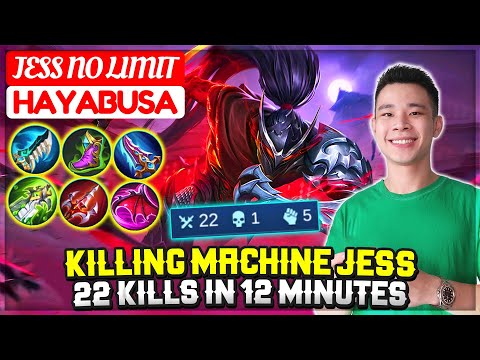 Killing Machine Jess, 22 Kills In 12 Minutes [ Jess No Limit Hayabusa ] JessNoLimit - Mobile Legends