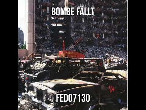 FEDO7130 - Bombe fällt (Official Audio)