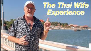The Thai Wife Experience