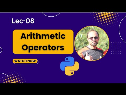 Arithmetic Operators In Python Python For Beginners Lec 08