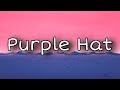 SOFI TUKKER Purple Hat Lyrics