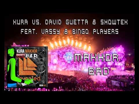 Kura vs. David Guetta & Showtek feat. Vassy & Bingo Players - Makhor Bad (Hardwell Mashup)