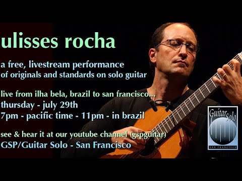 Ulisses Rocha - Livestream Concert