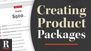 Creating Packages for Your Products and Services