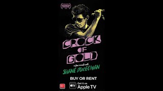 Crock Of Gold: A Few Rounds with Shane MacGowan Movie Trailer