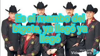 Los Tucanes De Tijuana - El Mambo Del Bigote Letra