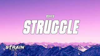 NEFFEX - Struggle (Lyrics)