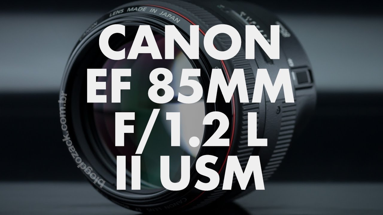 Lens Data - Canon EF 85mm f/1.2 L II USM Review