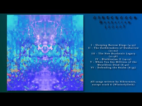 Nihternnes - Dunharrow (2020) - FULL ALBUM