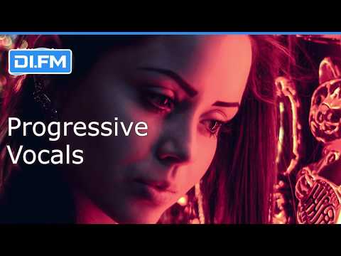 ♫ Progressive Vocals MIX - Forward-thinking beats with lush vocals ♫