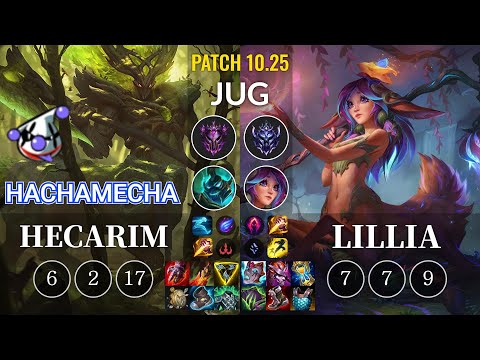 RJ hachamecha Hecarim vs Lillia Jungle - KR Patch 10.25