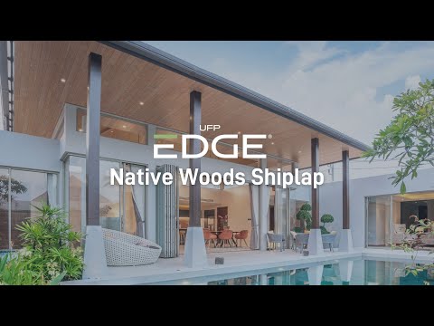 UFP-Edge Native Woods Shiplap