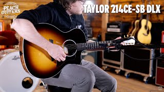 Video thumbnail for No Talking...Just Tones | Taylor 214ce-SB DLX by Peach Guitars