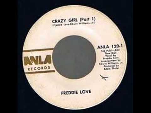 FREDDIE LOVE-Crazy girl (parts 1&2)