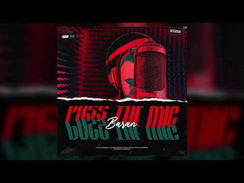 Baran - Pass the MIC (prod.Pieper Beats)