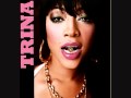 TRiNA FT MONiCA ALWAYs W/H LYRiCS