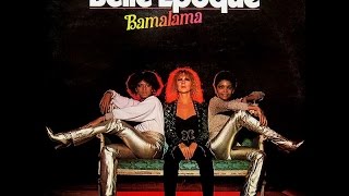 Belle Epoque - Bamalama (1977) Remastered