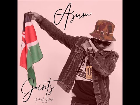 Asum Garvey - Joints ft. Frank Underwood(Prod by. Dede)
