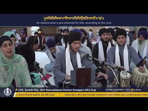 007 Toronto September 2021 - Raensabaayee Keertan  - Bhai Harjee Singh Jee Toronto