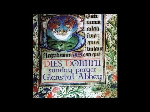 The Monks of Glenstal Abbey - Psalms 4, 90 & 133 [Audio Stream]